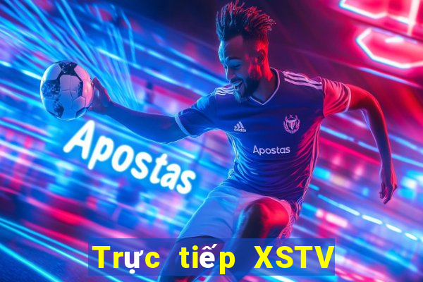 Trực tiếp XSTV thứ hai