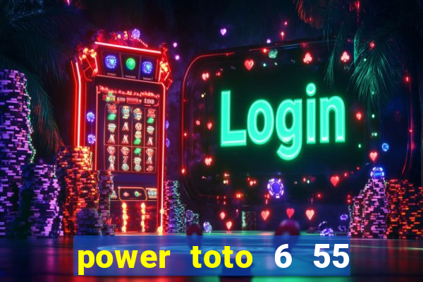 power toto 6 55 prize structure