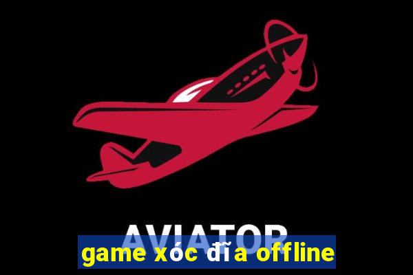 game xóc đĩa offline