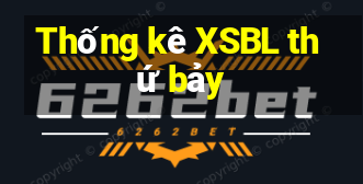 Thống kê XSBL thứ bảy