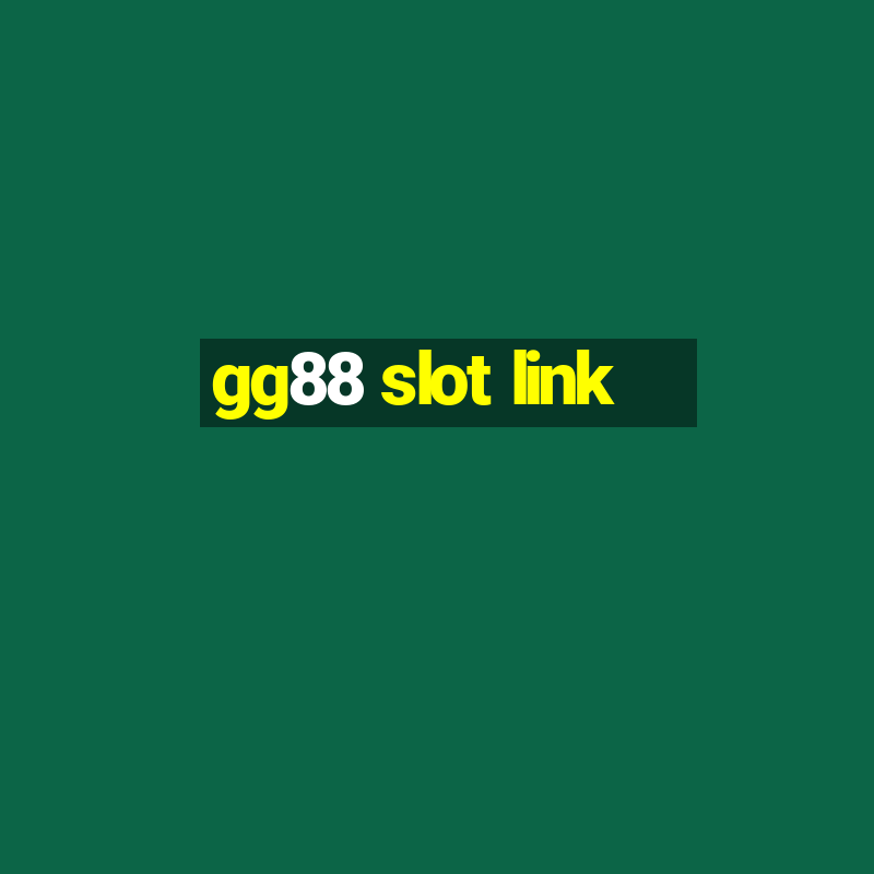 gg88 slot link