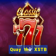 Quay thử XSTB Chủ Nhật