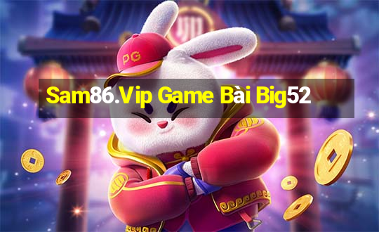 Sam86.Vip Game Bài Big52