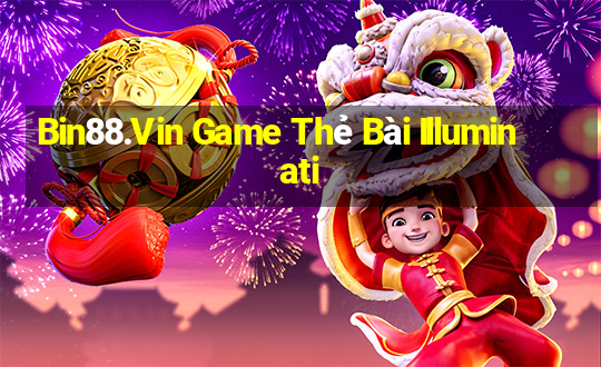 Bin88.Vin Game Thẻ Bài Illuminati