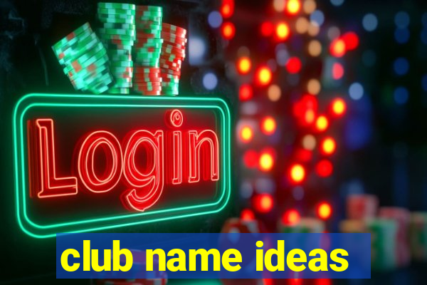 club name ideas