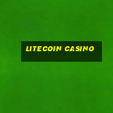 litecoin casino