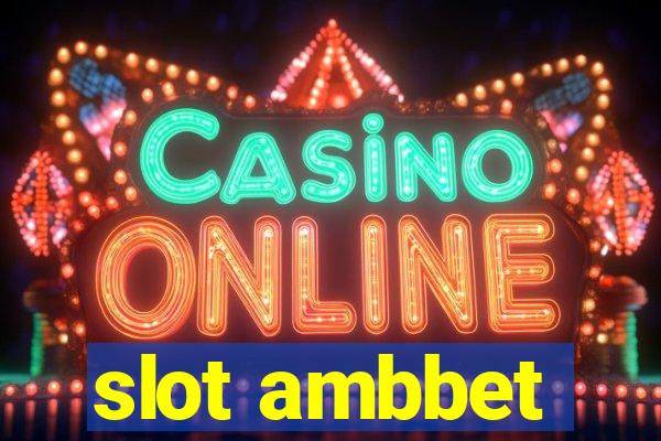 slot ambbet