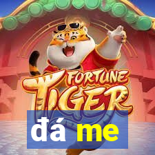 đá me