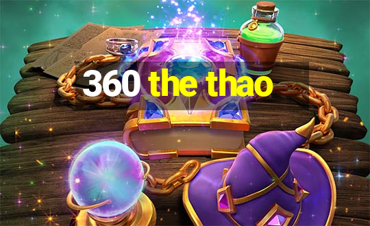 360 the thao