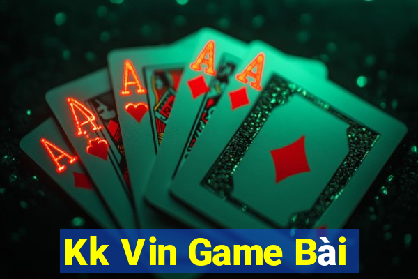 Kk Vin Game Bài