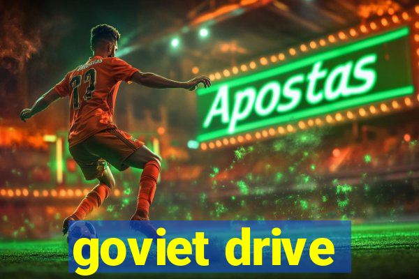 goviet drive