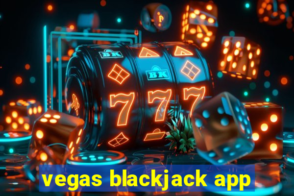 vegas blackjack app