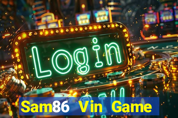 Sam86 Vin Game Bài Liêng Online