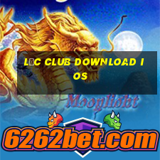 lộc club download ios