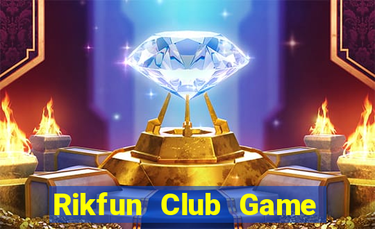 Rikfun Club Game Bài Liêng Online