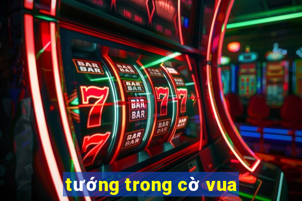 tướng trong cờ vua