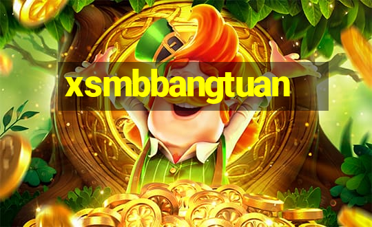 xsmbbangtuan