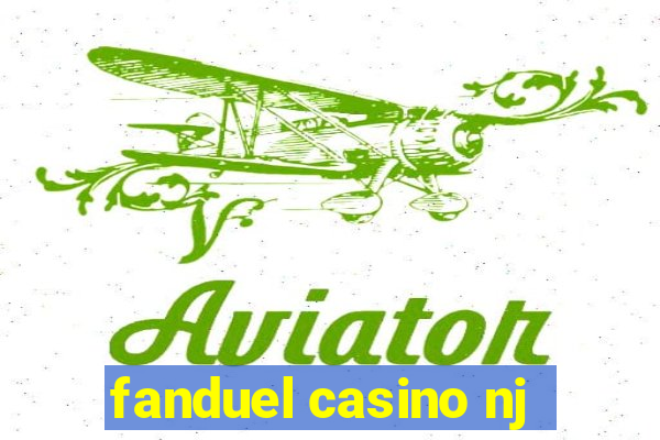 fanduel casino nj