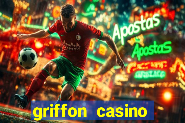 griffon casino bonus code