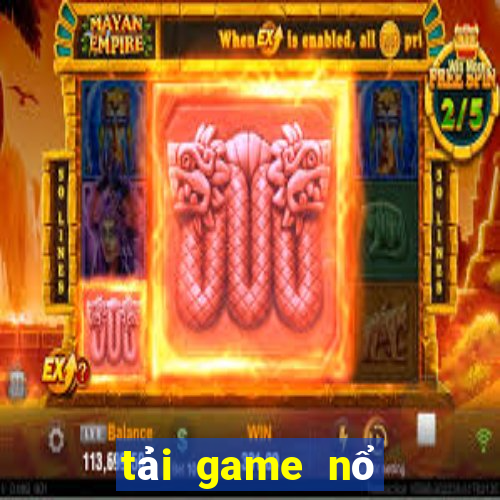 tải game nổ hũ 52