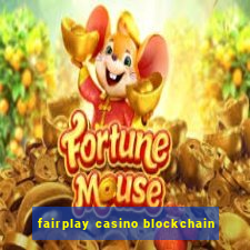 fairplay casino blockchain