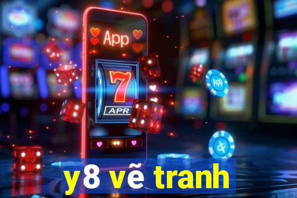 y8 vẽ tranh