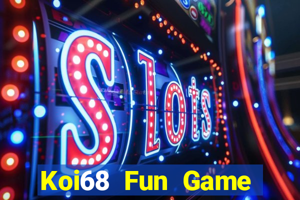 Koi68 Fun Game Bài Có Code