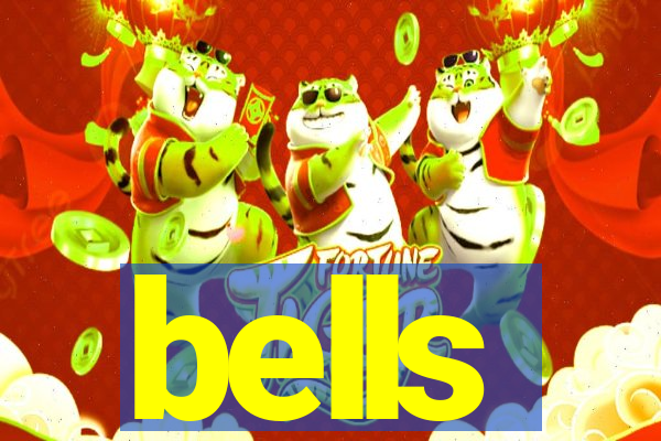 bells