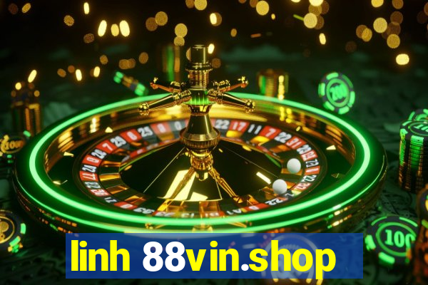 linh 88vin.shop