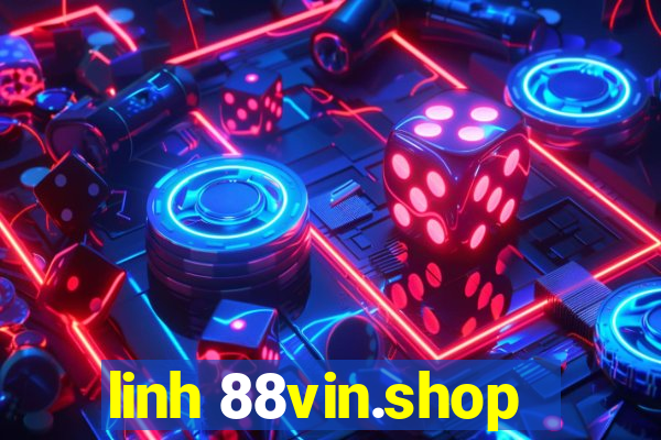 linh 88vin.shop