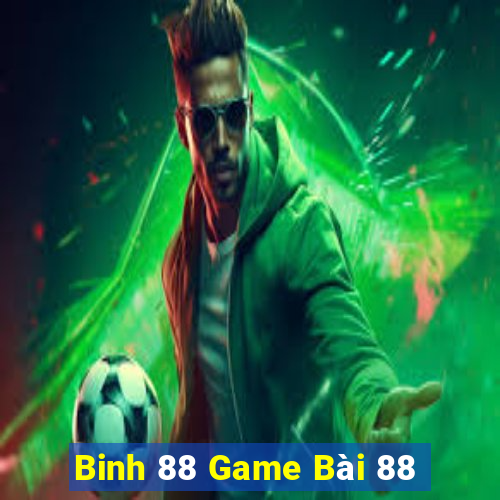 Binh 88 Game Bài 88