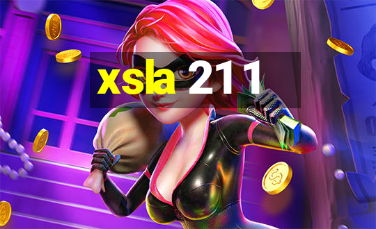 xsla 21 1