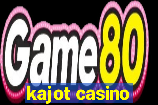 kajot casino