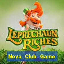 Nova Club Game Bài Vip Club Đổi Thưởng