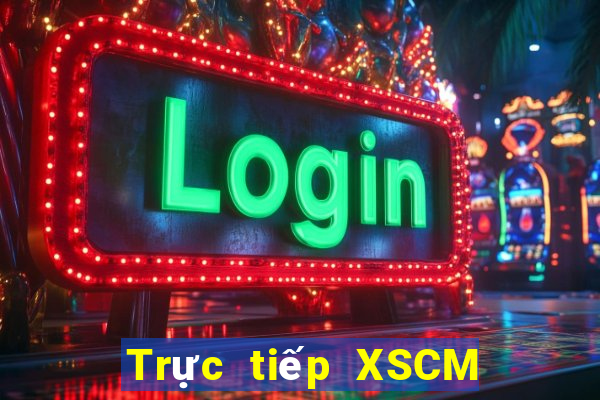 Trực tiếp XSCM ngày 15