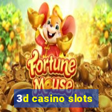 3d casino slots