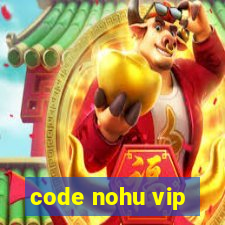 code nohu vip