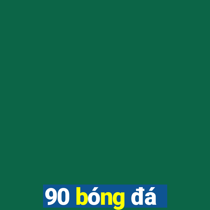 90 bóng đá