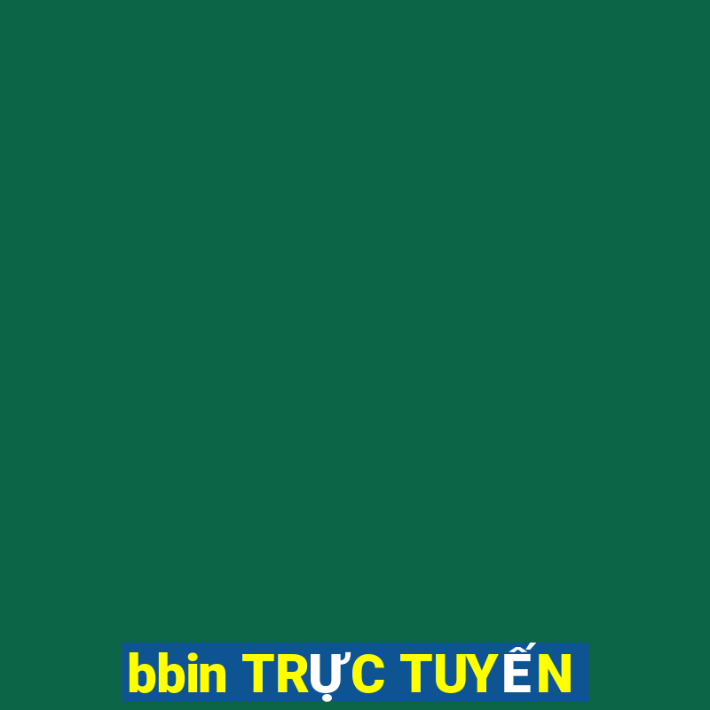 bbin TRỰC TUYẾN