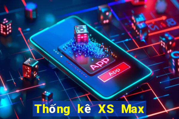 Thống kê XS Max 3D ngày 25