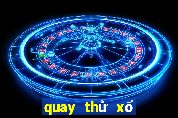 quay thử xổ số miền nam hôm nay thứ năm