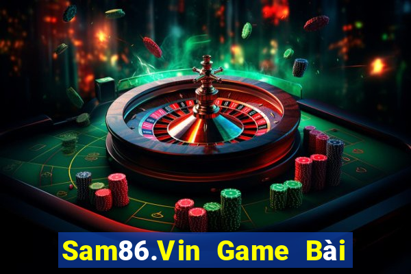 Sam86.Vin Game Bài 52Fun Đổi Thưởng