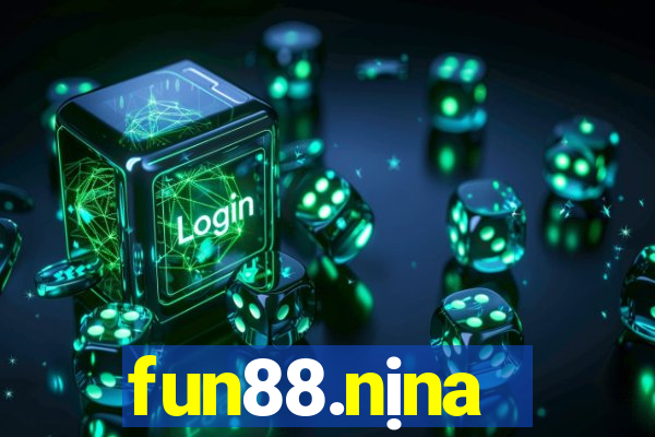 fun88.nịna