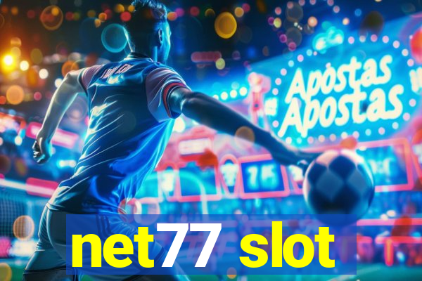 net77 slot