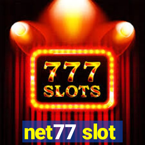 net77 slot