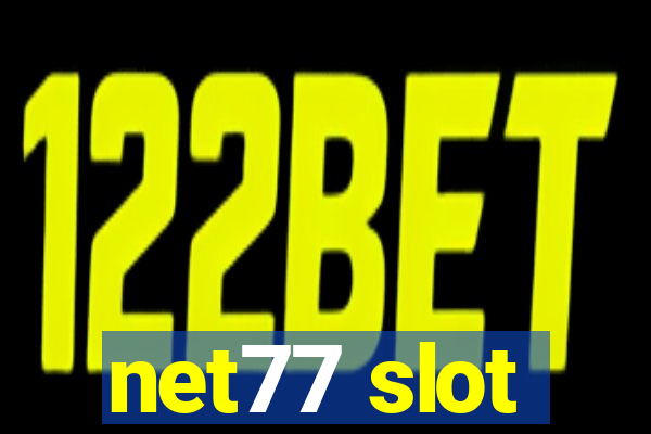 net77 slot