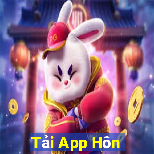 Tải App Hôn