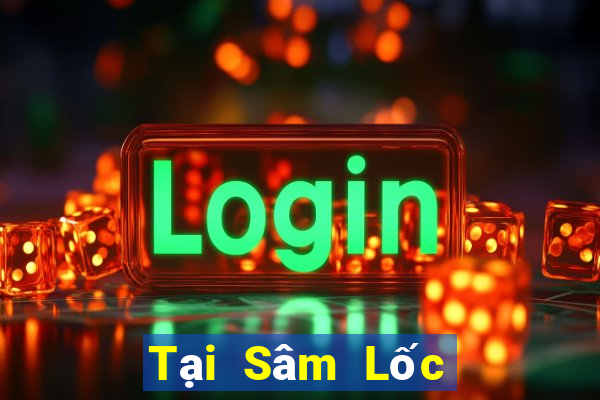 Tại Sâm Lốc Cyber Game