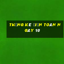 Thống kê điện toán ngày 10