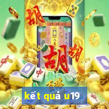 kết quả u19